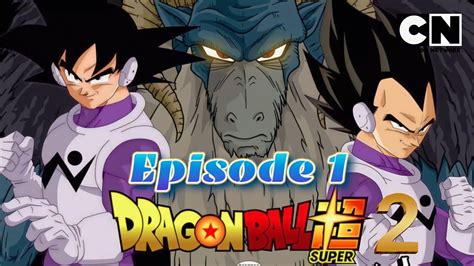 dragon ball super 2|dragon ball super 2 episode 1.